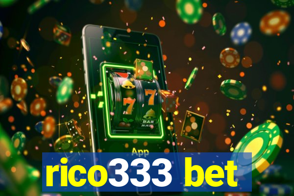 rico333 bet